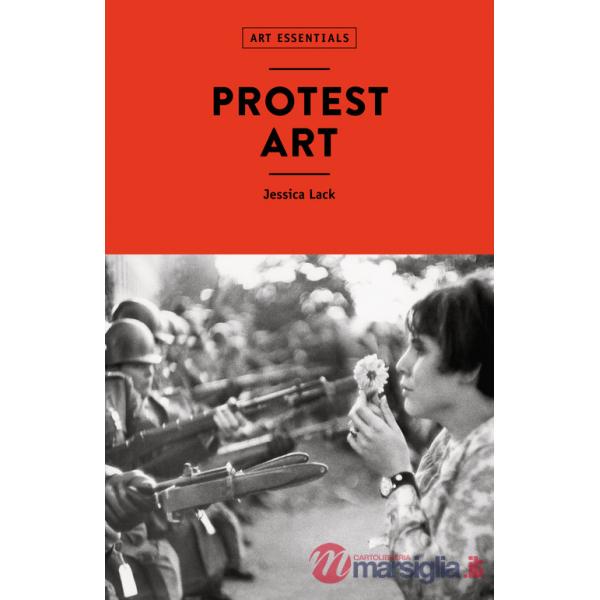 Protest art. Ediz. a colori