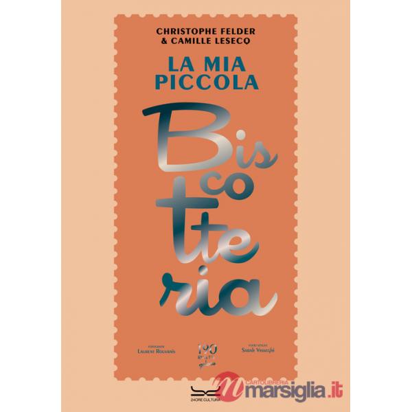Mia piccola biscotteria (La)
