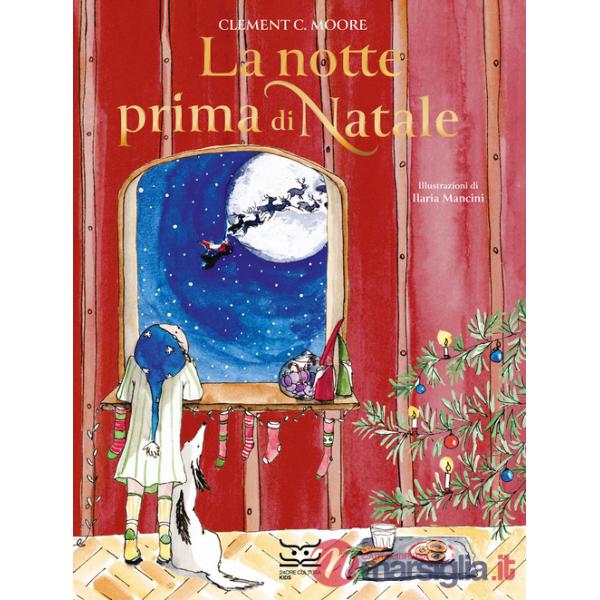 Notte prima di Natale. Ediz. a colori (La)