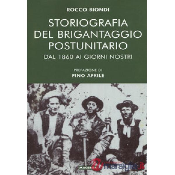 Storiografia del brigantaggio postunitario