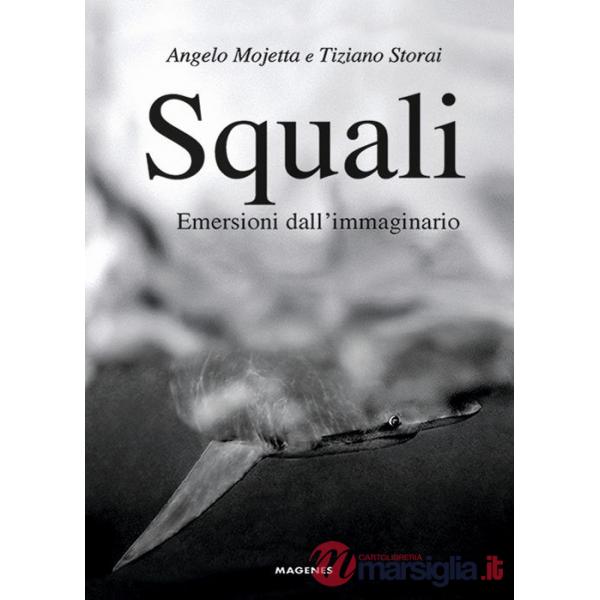 Squali. Emersioni dall'immaginario