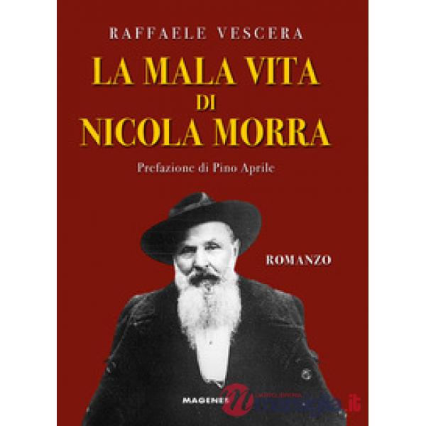 Mala vita di Nicola Morra (La)