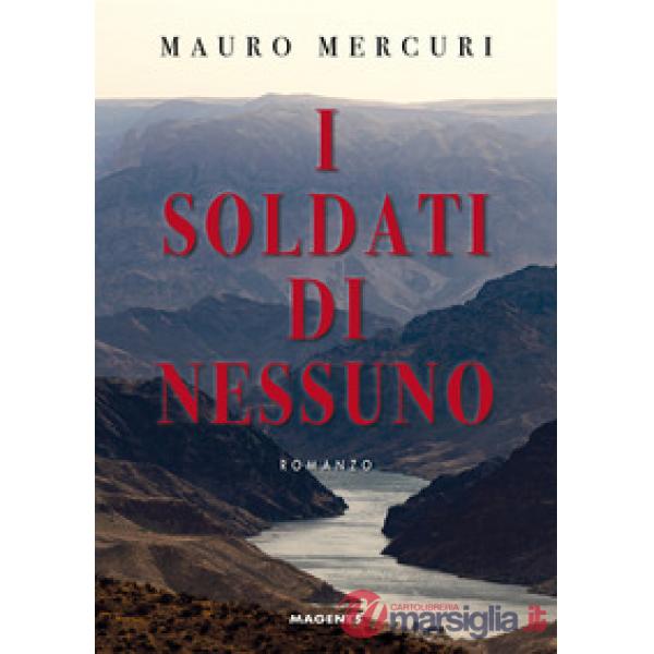 Soldati di nessuno (I)