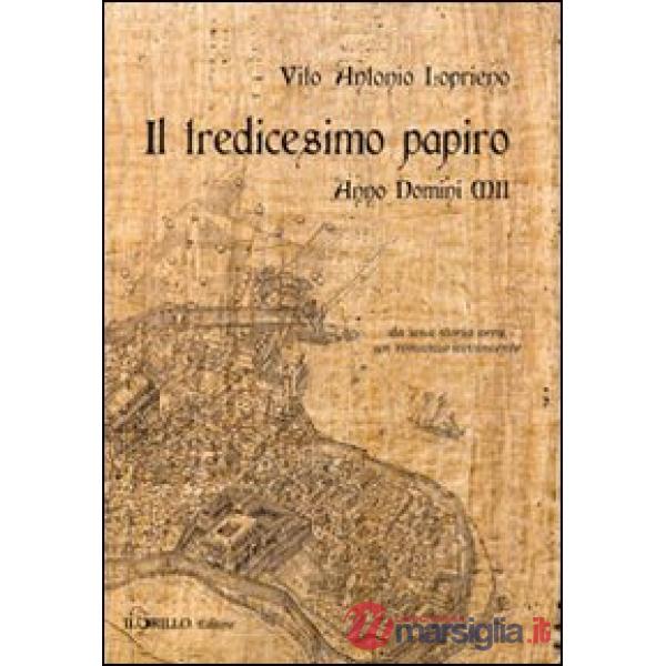 Tredicesimo papiro. Anno Domini XII (Il)