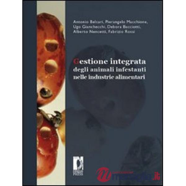Gestione integrata degli animali infestanti nelle industrie alimentari