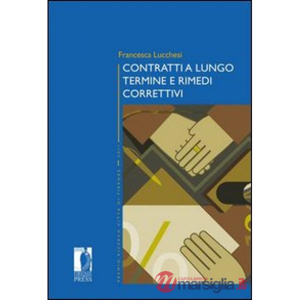Contratti a lungo termine e rimedi correttivi