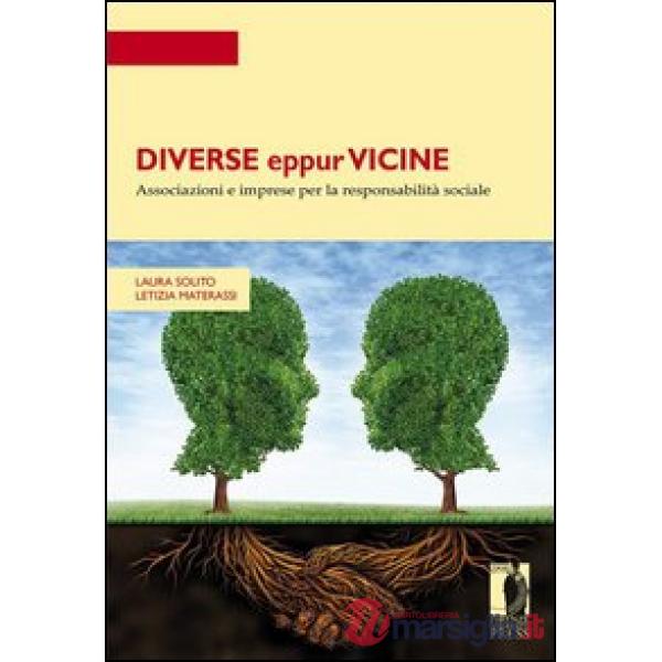 Diverse eppur vicine. Associazioni e imprese per la responsabilità sociale