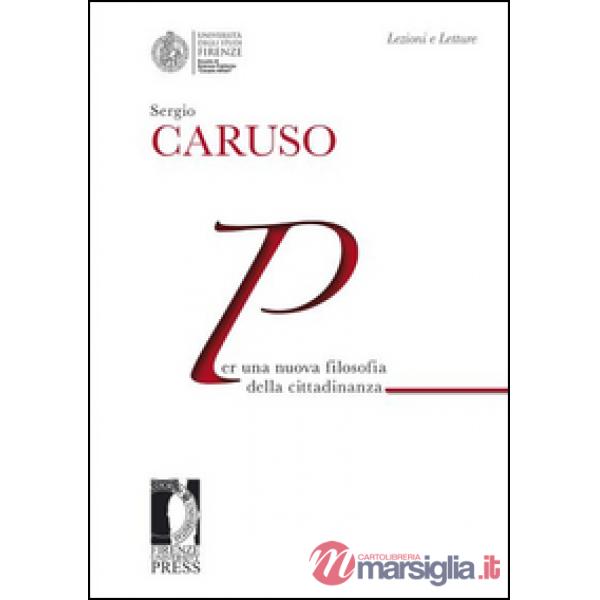 Per una nuova filosofia della cittadinanza