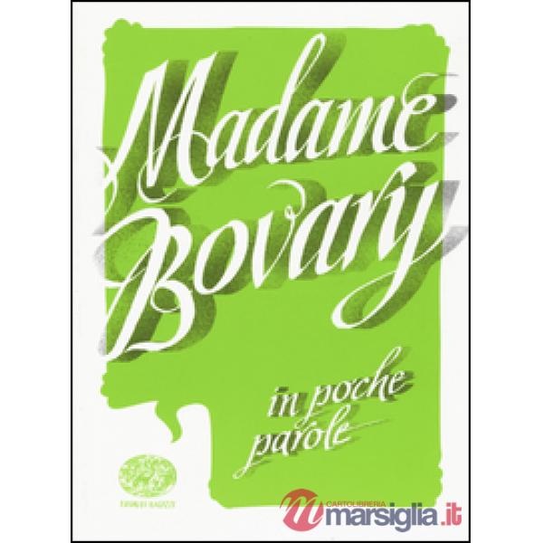 Madame Bovary da Gustave Flaubert