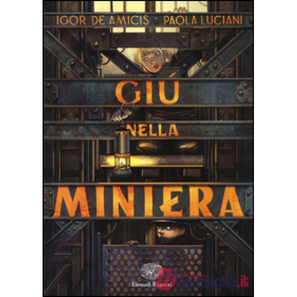 Giù nella miniera