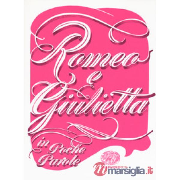 Romeo e Giulietta da William Shakespeare