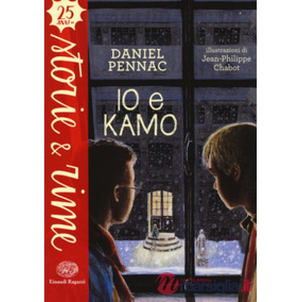 Io e Kamo. Ediz. a colori