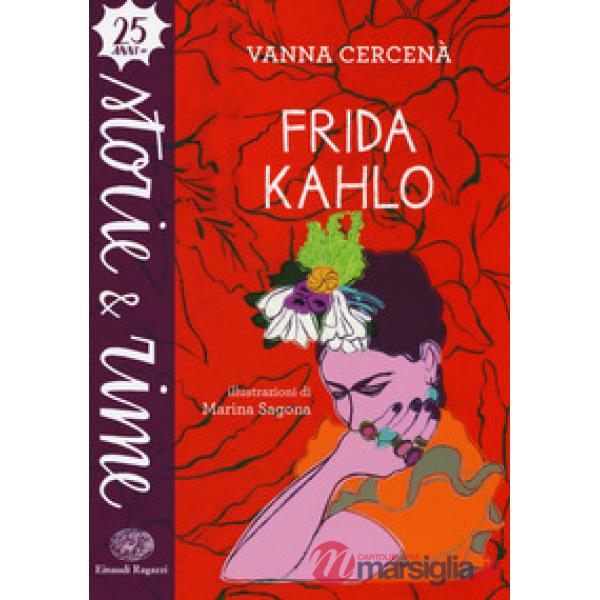Frida Kahlo. Ediz. a colori
