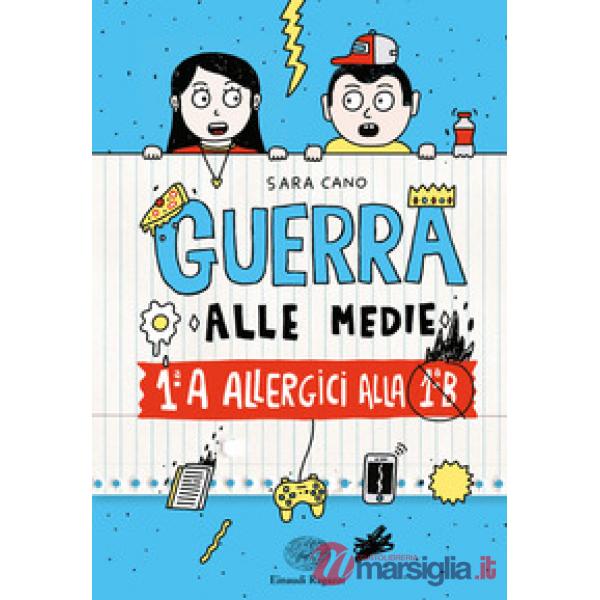 1ªA allergica alla 1ªB. Guerra alle medie
