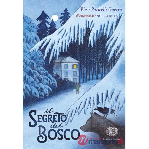 Segreto del bosco (Il)