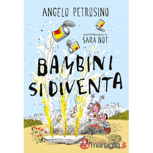 Bambini si diventa