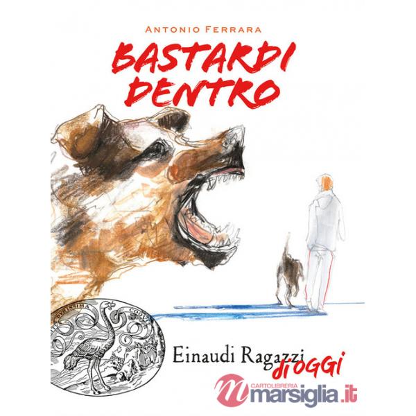 Bastardi dentro