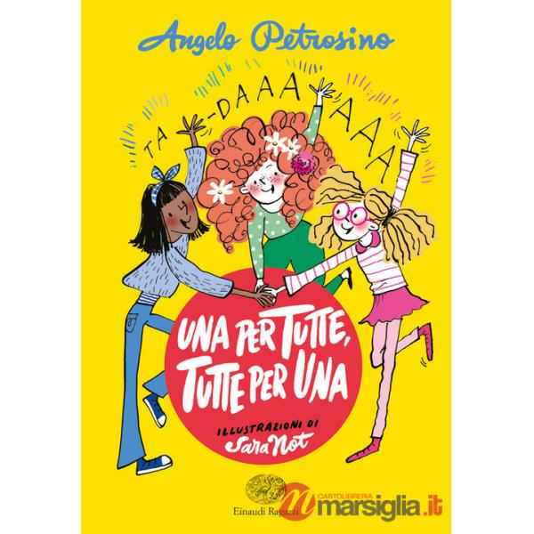 Una per tutte. Tutte per una