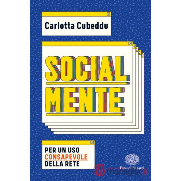 SocialMente. Per un uso consapevole della rete