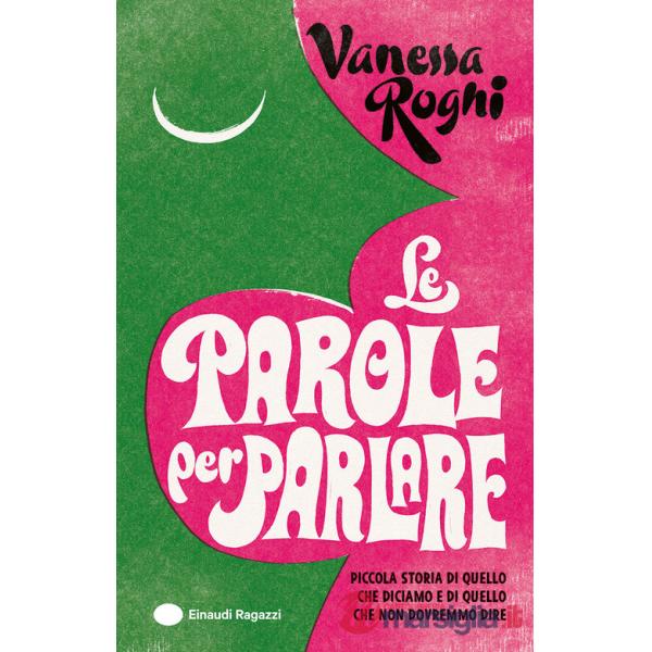 Parole per parlare (Le)