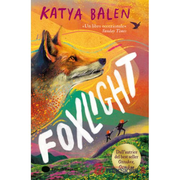 Foxlight. Ediz. illustrata