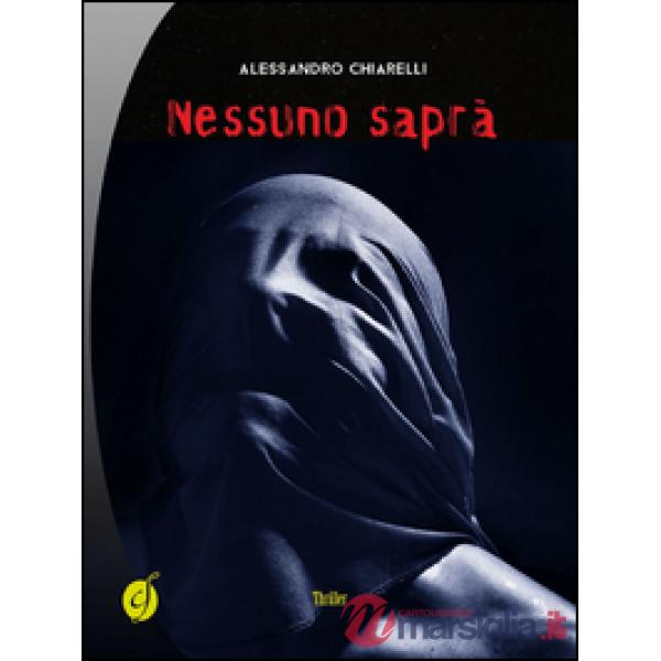 Nessuno saprà
