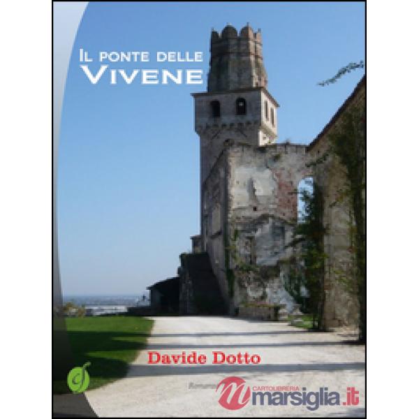 Il ponte delle Vivene