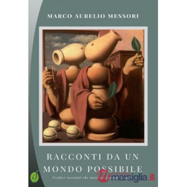 Racconti da un mondo possibile