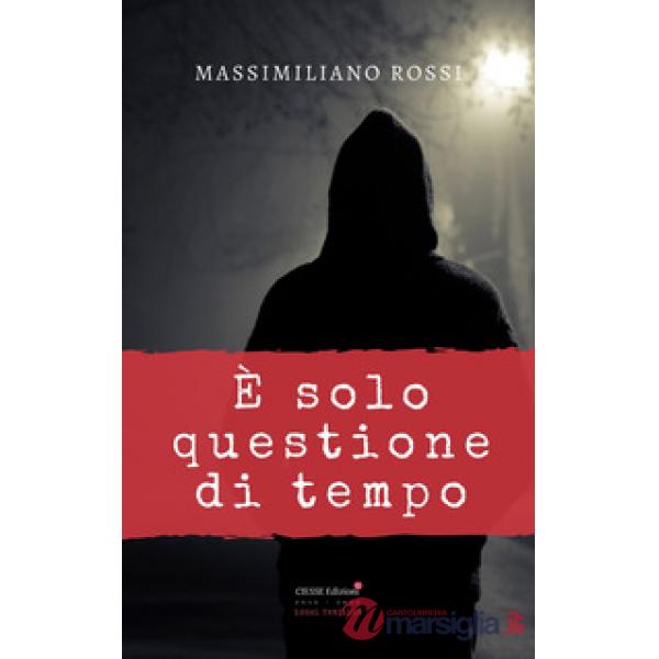 È solo questione di tempo