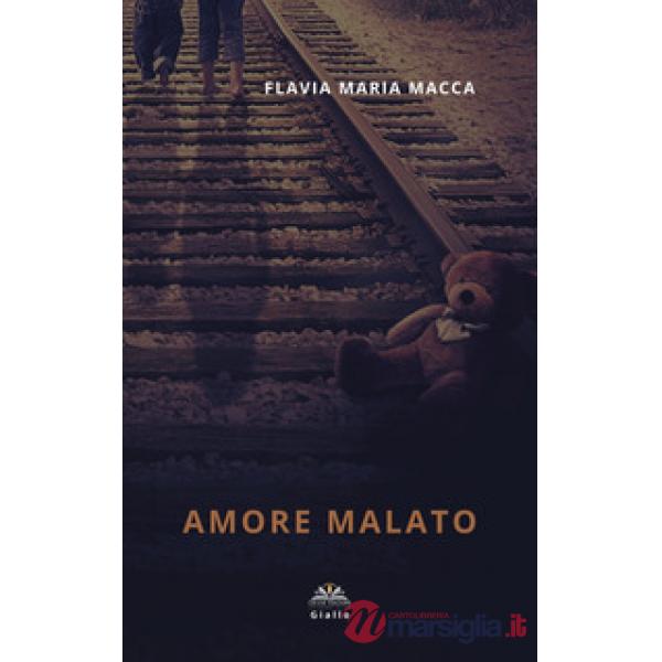 Amore malato