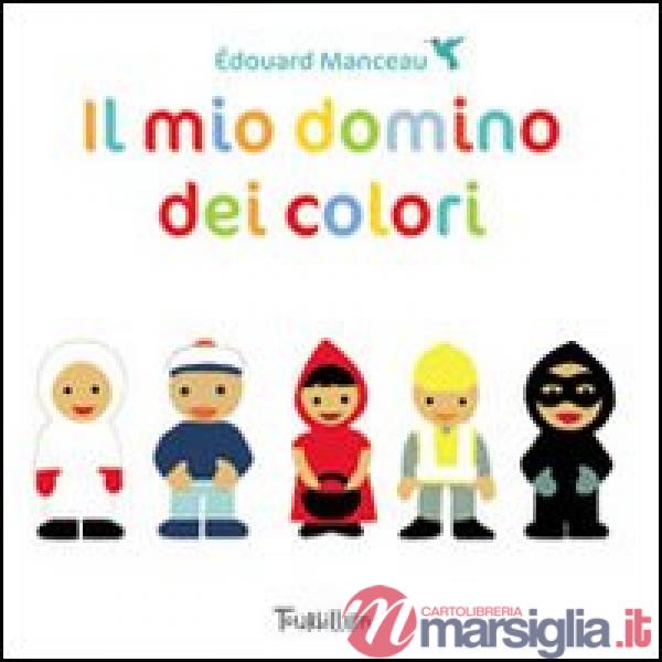 Mio domino dei colori. Ediz. illustrata. Con gadget (Il)