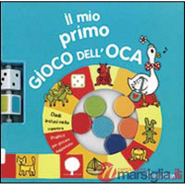 Mio primo gioco dell'oca. Ediz. illustrata (Il)