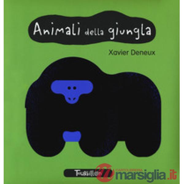 Animali della giungla. I miei primi libri. Ediz. a colori