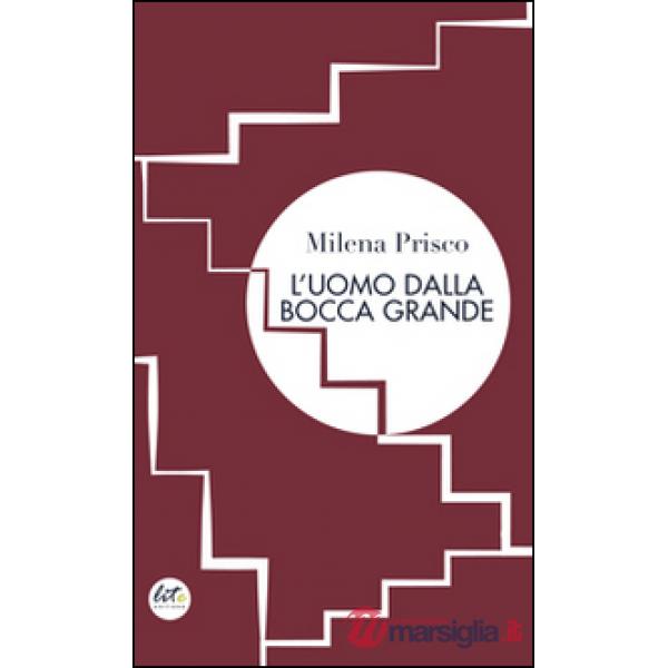 Uomo dalla bocca grande (L')