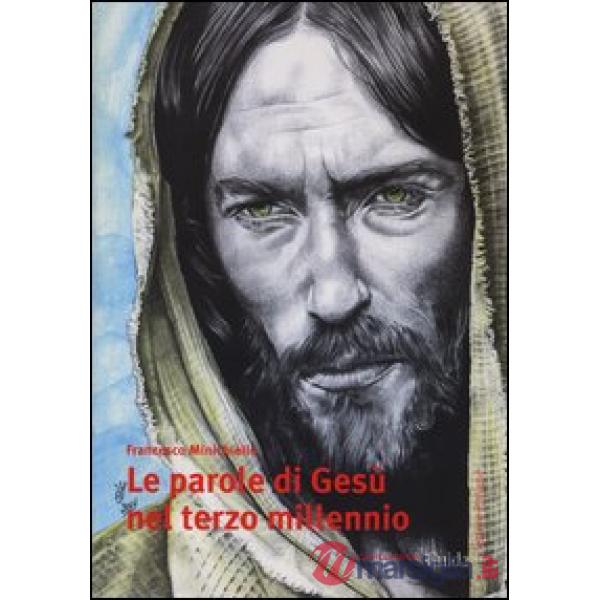 Parole di Gesù nel terzo millennio (Le)