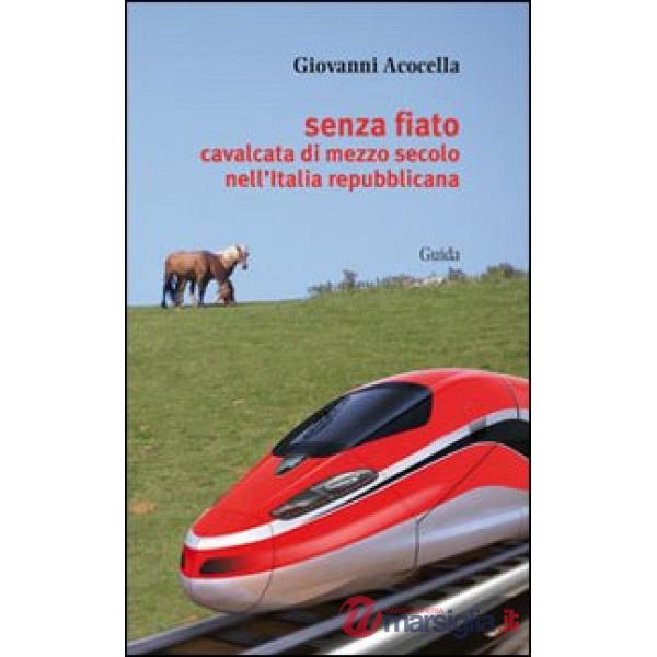 Senza fiato. Cavalcata di mezzo secolo nell'Italia repubblicana
