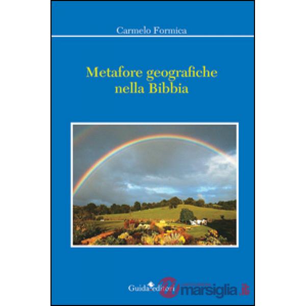 Metafore geografiche nella Bibbia