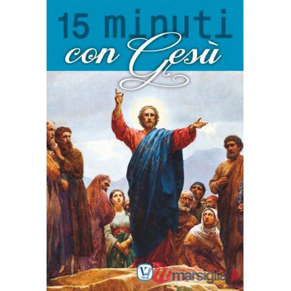15 minuti con Gesù