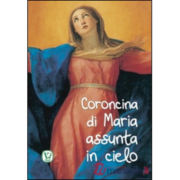 Coroncina di Maria assunta in cielo