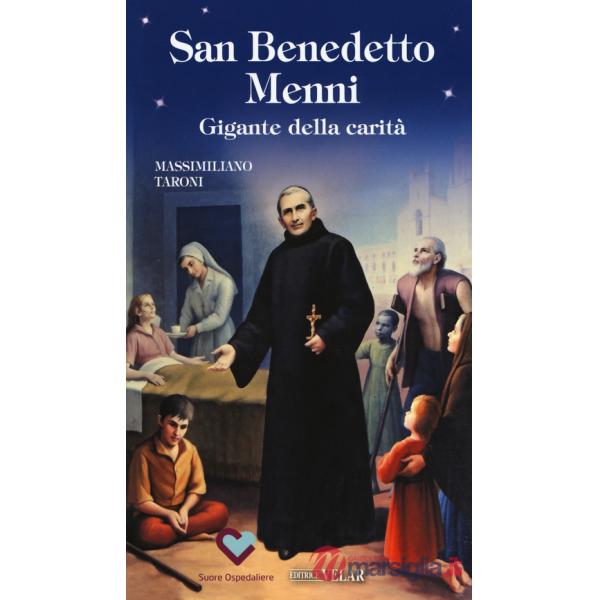San Benedetto Menni. Gigante della carità