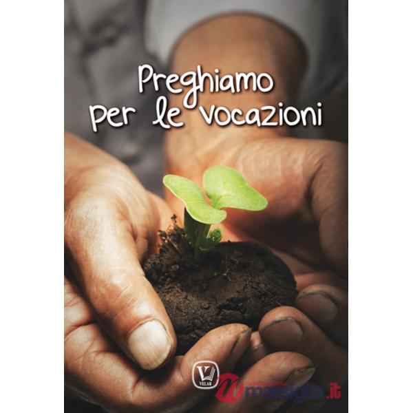 Preghiamo per le vocazioni