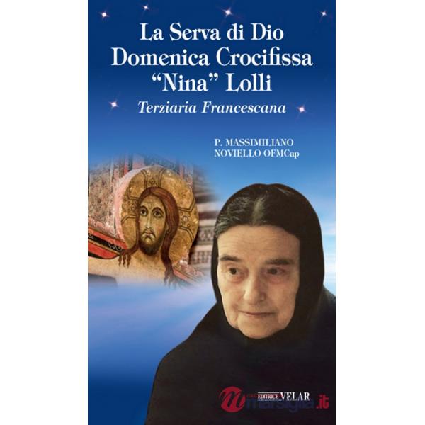 Serva di Dio Domenica crocifissa «Nina» Lolli (La)