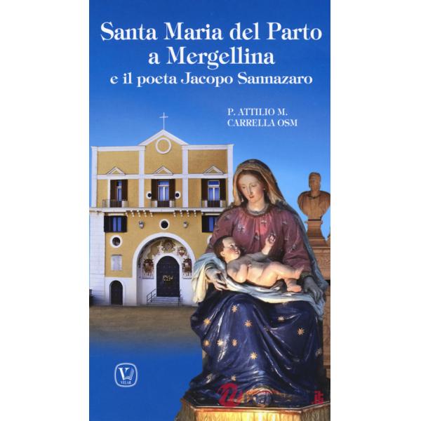 Santa Maria del Parto a Mergellina e il poeta Jacopo Sannazaro