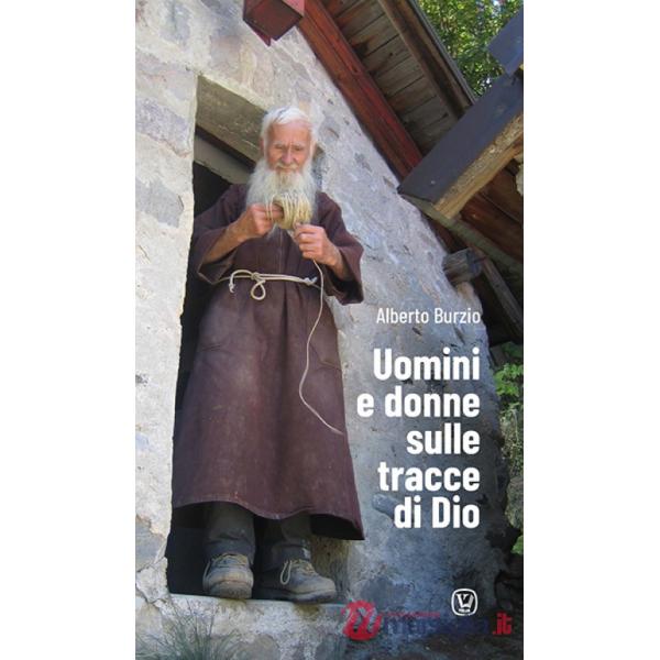 Uomini e donne sulle tracce di Dio