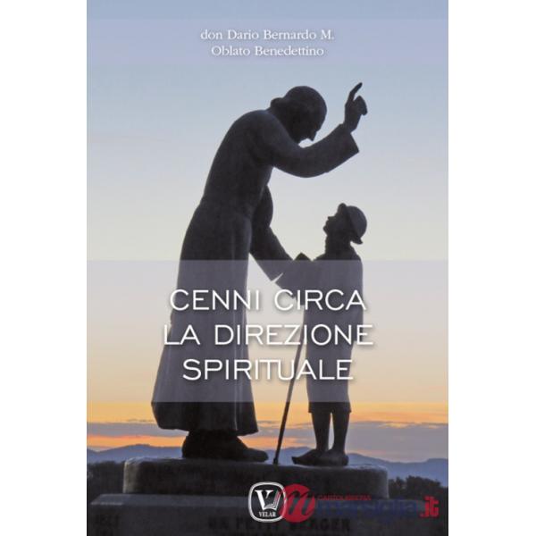 Cenni circa la direzione spirituale