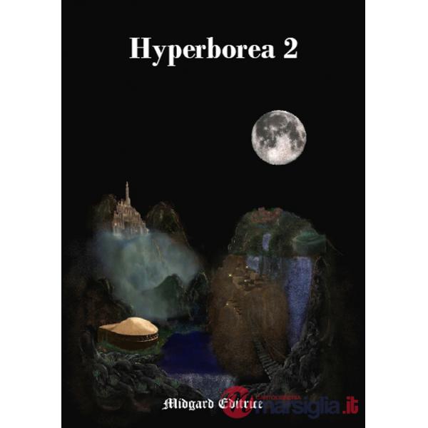 Hyperborea. Vol. 2