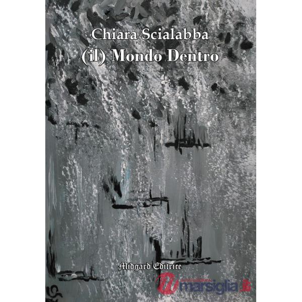 Mondo dentro (Il)
