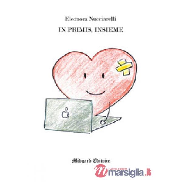 In primis, insieme
