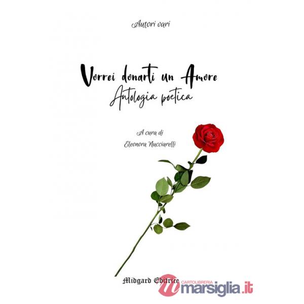 Vorrei donarti un amore
