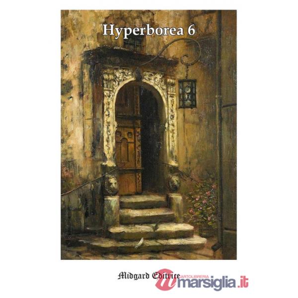 Hyperborea. Vol. 6